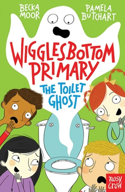 Wigglesbottom Primary: The Toilet Ghost-9780857634269
