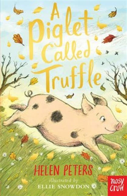 A Piglet Called Truffle-9780857637734