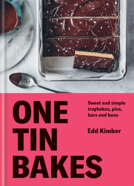 One Tin Bakes : Sweet and simple traybakes, pies, bars and buns-9780857838599