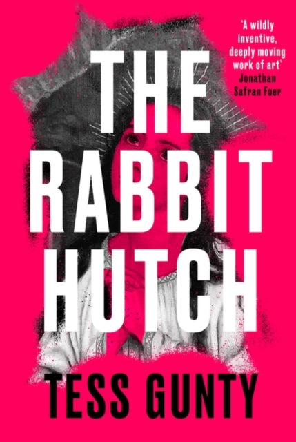 The Rabbit Hutch : THE SUNDAY TIMES NUMBER 1 BESTSELLER-9780861543656