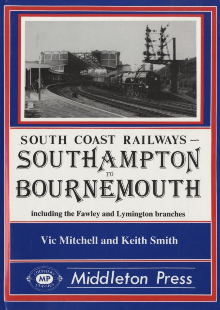 Southampton to Bournemouth-9780906520420
