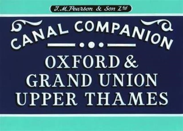 Pearson's Canal Companion : Oxford, Grand Union & Upper Thames-9780956277794