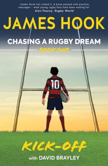 Chasing a Rugby Dream : Book One: Kick Off-9780957507678