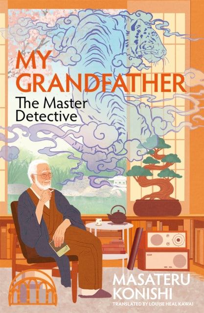 My Grandfather, the Master Detective-9781035037681