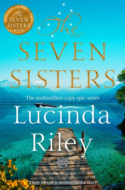 The Seven Sisters : Escape with this epic tale of love and loss from the internationally beloved author-9781035046034