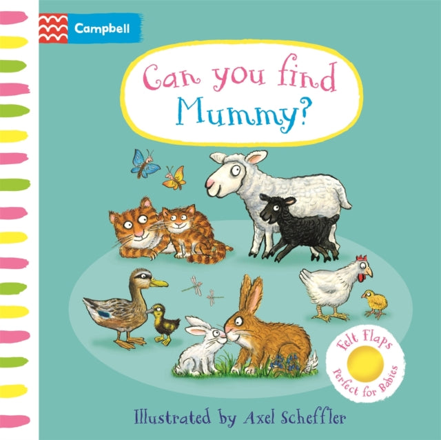 Can You Find Mummy? : A soft flaps book perfect for babies-9781035054008