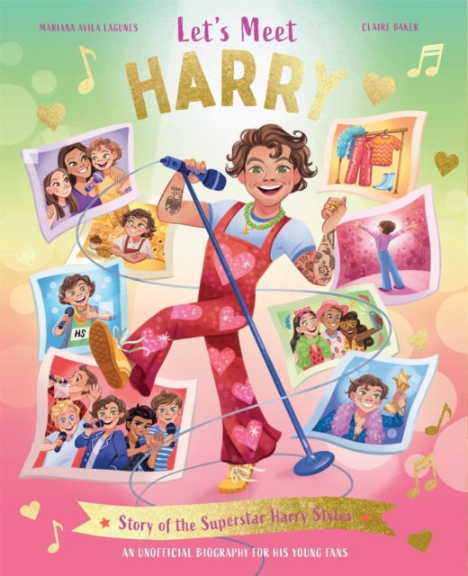Let's Meet Harry : Story of the Superstar Harry Styles. A 100% Unofficial Biography for His Young Fans.-9781035074921