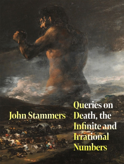 Queries on Death, the Infinite and Irrational Numbers-9781035082681