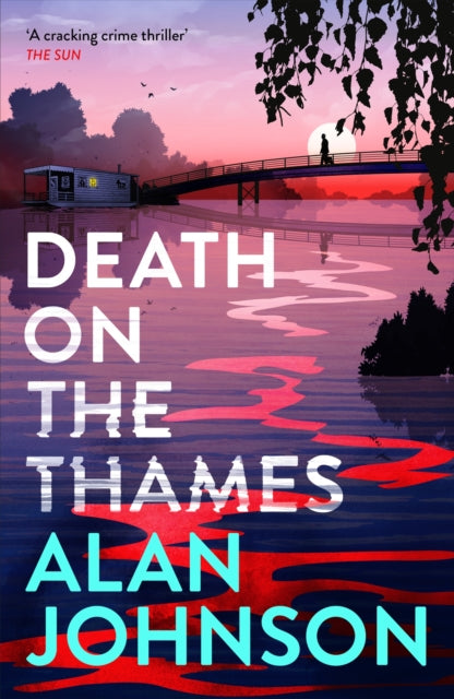 Death on the Thames : the unmissable new murder mystery from the award-winning writer and former MP-9781035403448