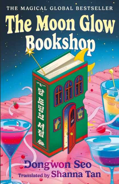 The Moon Glow Bookshop : the heartwarming and magical cosy fantasy Korean sensation-9781035425440