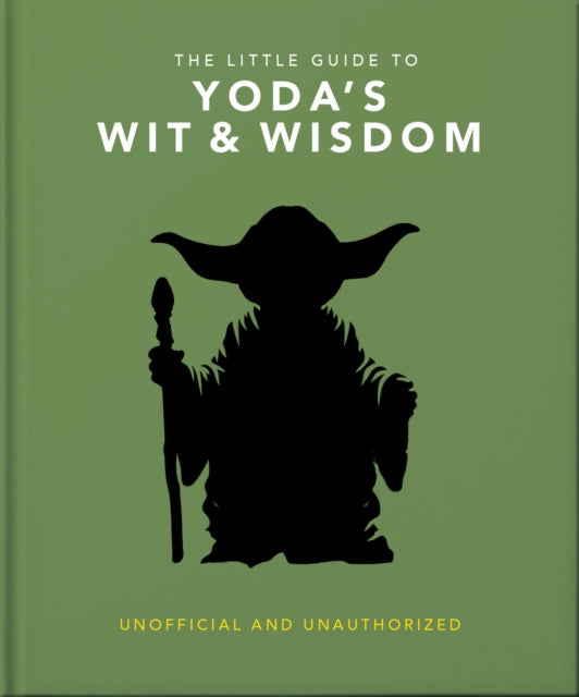 The Little Guide to Yoda's Wit and Wisdom-9781035430239