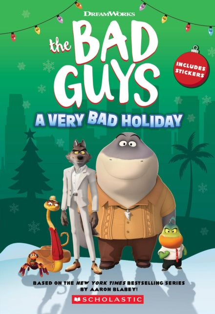 Dreamworks' The Bad Guys: A Very Bad Holiday Novelization-9781339023793