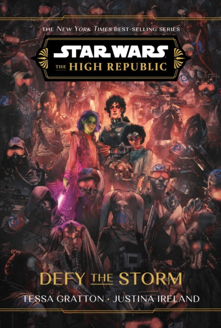 Star Wars: The High Republic: Defy the Storm-9781368093811