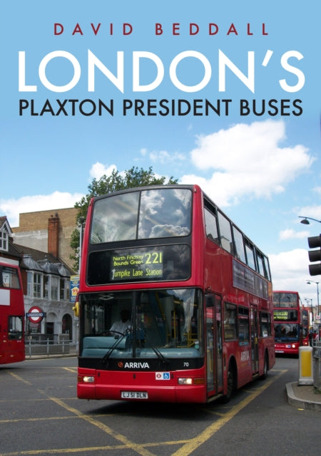 London's Plaxton President Buses-9781398106208