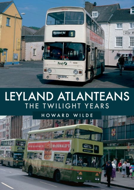 Leyland Atlanteans : The Twilight Years-9781398107182