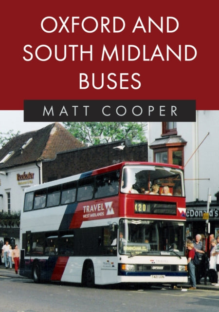 Oxford and South Midland Buses-9781398111189