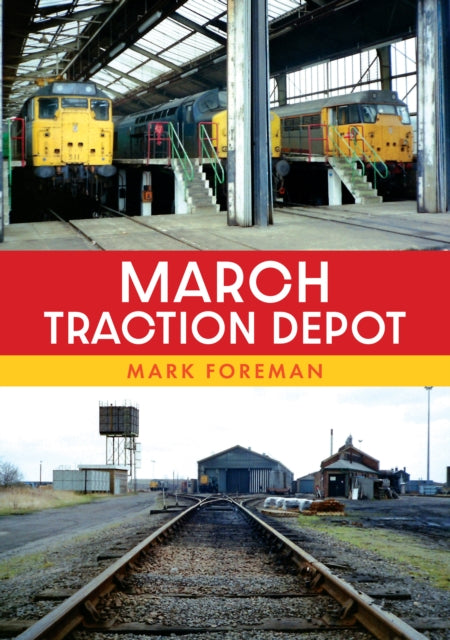 March Traction Depot-9781398117815