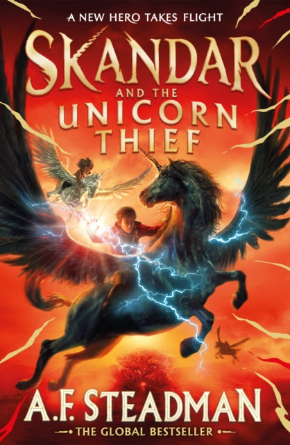 Skandar and the Unicorn Thief : The international, award-winning hit, and the biggest fantasy adventure series since Harry Potter : 1-9781398502734