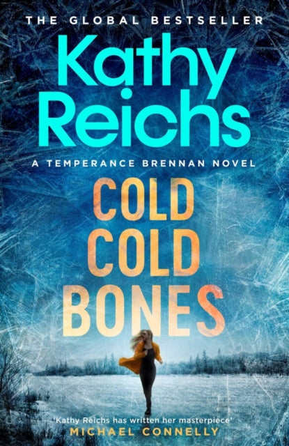 Cold, Cold Bones : The brand new Temperance Brennan thriller-9781398510784