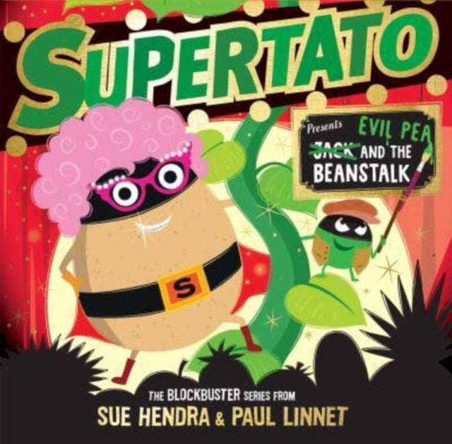 Supertato: Presents Jack and the Beanstalk : - a show-stopping gift this Christmas!-9781398511637