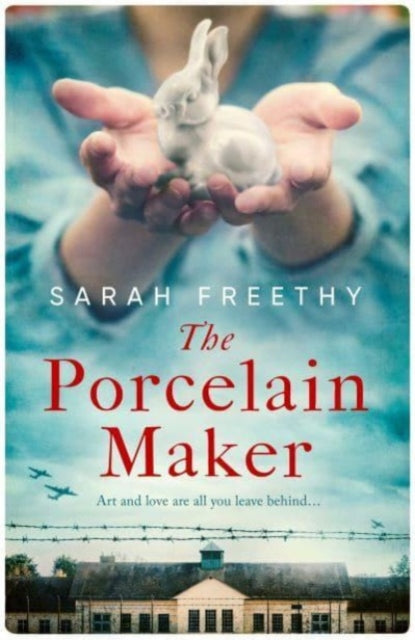 The Porcelain Maker : 'An absorbing study of love and art' Sunday Times-9781398511798