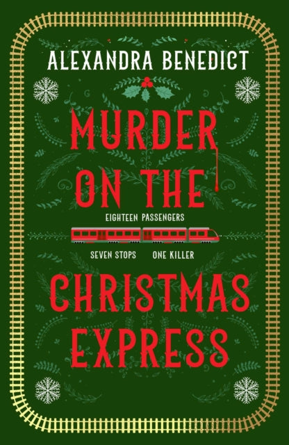 Murder On The Christmas Express : All aboard for the puzzling Christmas mystery of the year-9781398519824