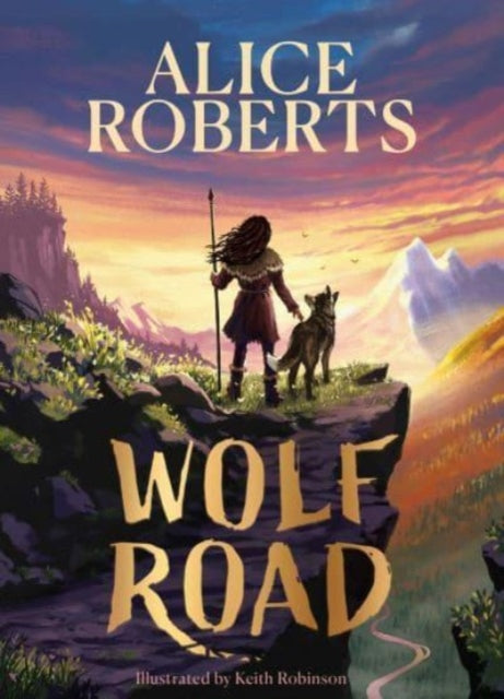 Wolf Road : The Times Children's Book of the Week-9781398521339