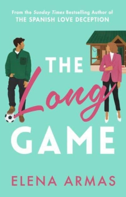 The Long Game : From the bestselling author of The Spanish Love Deception-9781398522213
