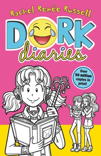 Dork Diaries : Jokes, drama and BFFs in the global hit series : 1-9781398527553