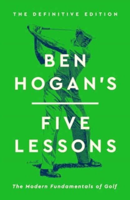 Ben Hogan's Five Lessons-9781398542501