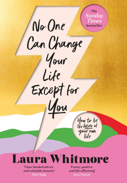 No One Can Change Your Life Except For You : The Sunday Times bestseller-9781398701670