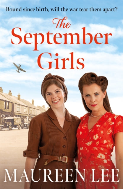 The September Girls : A superb Liverpool saga from the RNA award-winning author-9781398705722