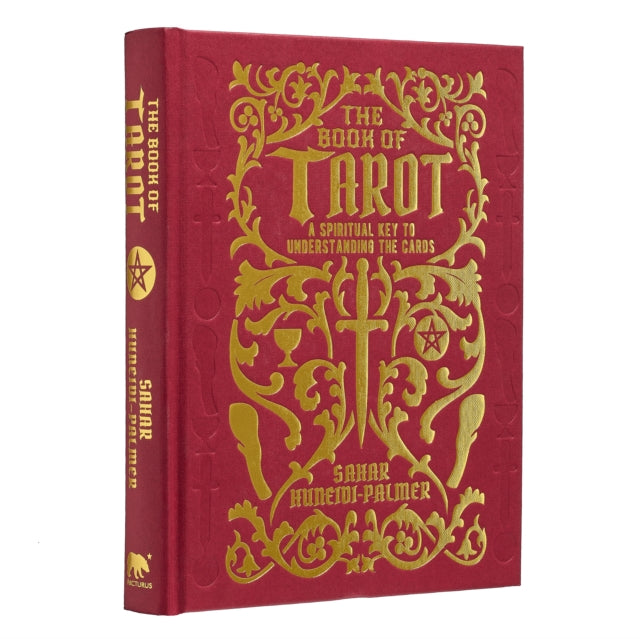 The Book of Tarot : A Spiritual Key to Understanding the Cards-9781398812970