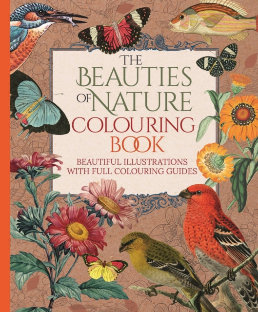 The Beauties of Nature Colouring Book-9781398827349