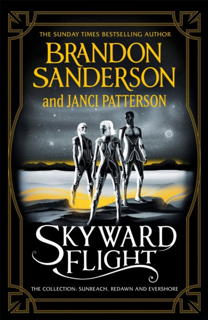 Skyward Flight : The Collection: Sunreach, ReDawn, Evershore-9781399602136