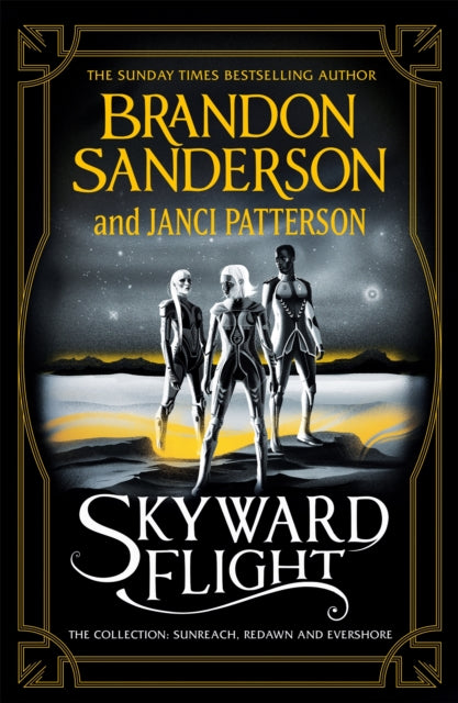 Skyward Flight : The Collection: Sunreach, ReDawn, Evershore-9781399602150