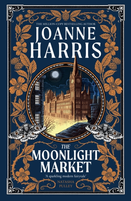 The Moonlight Market : NEVERWHERE meets STARDUST in this spellbinding new fantasy from the million copy bestseller-9781399604741