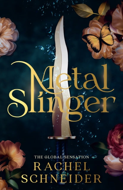 Metal Slinger : The must read romantasy BookTok sensation everyone is talking about!-9781399633970