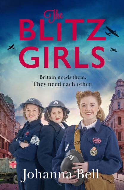 The Blitz Girls : A heartwarming and utterly gripping new WW2 series-9781399708760