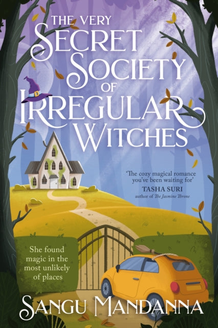 The Very Secret Society of Irregular Witches : the heartwarming and uplifting magical romance-9781399709859
