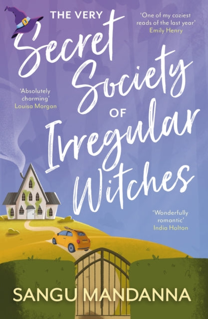 The Very Secret Society of Irregular Witches : the heartwarming and uplifting magical romance-9781399709897