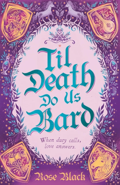 Til Death Do Us Bard : A heart-warming tale of marriage, magic, and monster-slaying-9781399724722