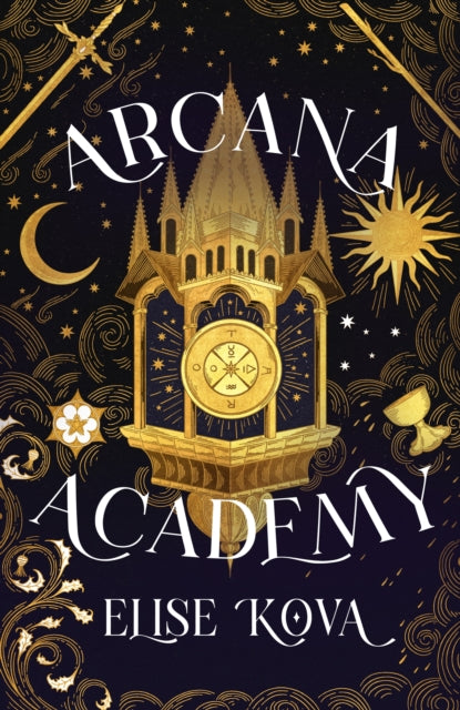 Arcana Academy : an enthralling, addictive, unputdownable fantasy romance-9781399728881