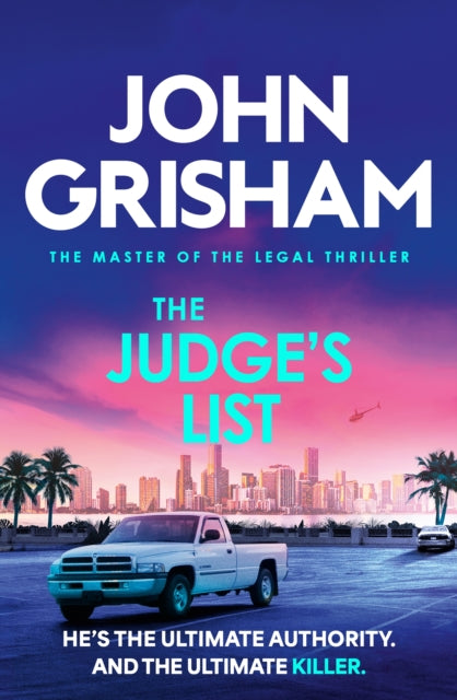 The Judge's List : The engrossing legal thriller from the number 1 Sunday Times bestselling author-9781399740371