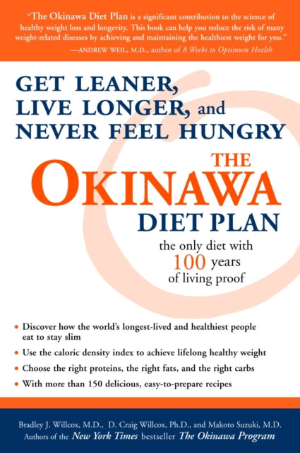 The Okinawa Diet Plan : Get Leaner, Live Longer, and Never Feel Hungry-9781400082001