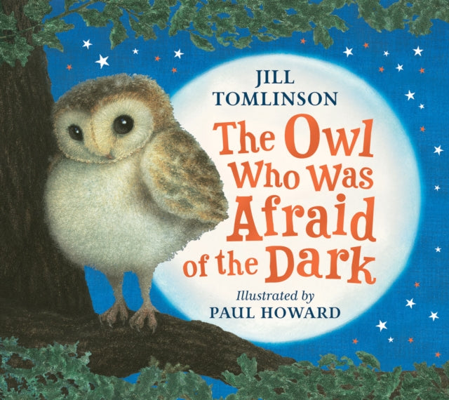 The Owl Who Was Afraid of the Dark-9781405201773