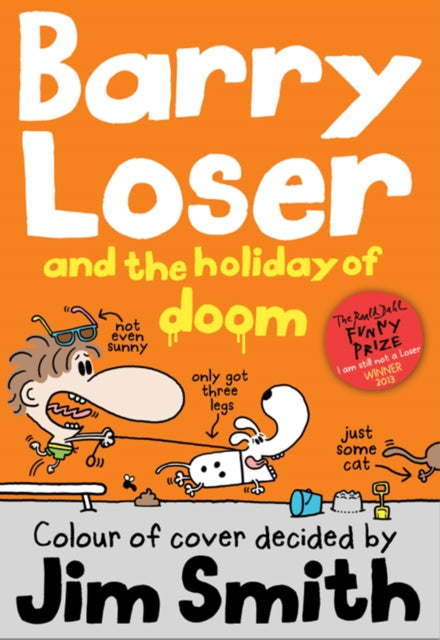 Barry Loser and the Holiday of Doom-9781405268028