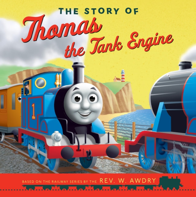 The Story of Thomas the Tank Engine-9781405276047