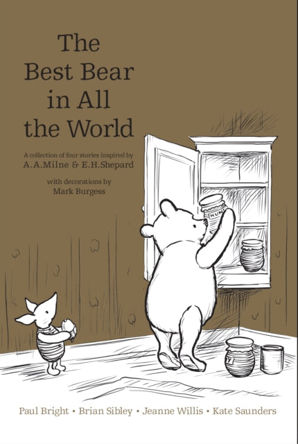Winnie the Pooh: The Best Bear in all the World-9781405281904
