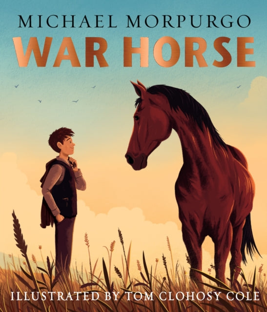 War Horse picture book : A Beloved Modern Classic Adapted for a New Generation of Readers-9781405292443